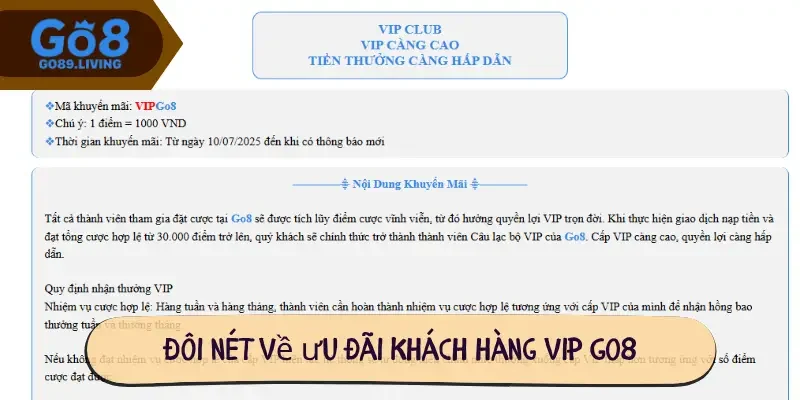 Đôi nét về ưu đãi khách hàng vip Go8