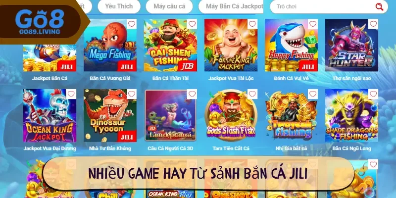 Nhiều game hay từ sảnh bắn cá Jili